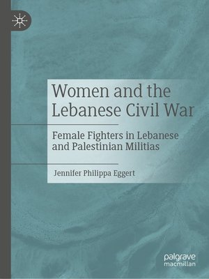 cover image of Women and the Lebanese Civil War